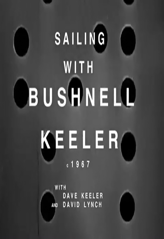 Sailing with Bushnell Keeler